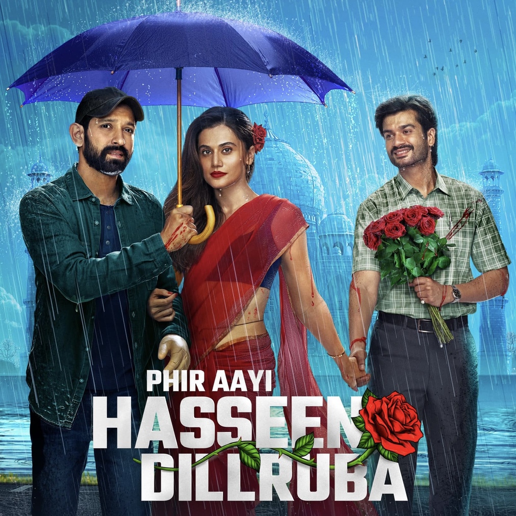 Phir Aayi Hasseen Dillruba Review: Does it Live Up to the Hype?